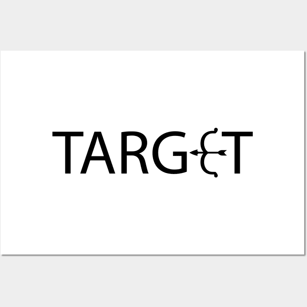 Target one word typography design Wall Art by DinaShalash